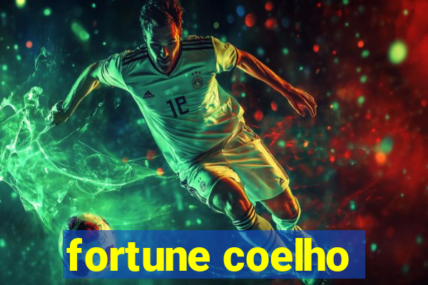 fortune coelho